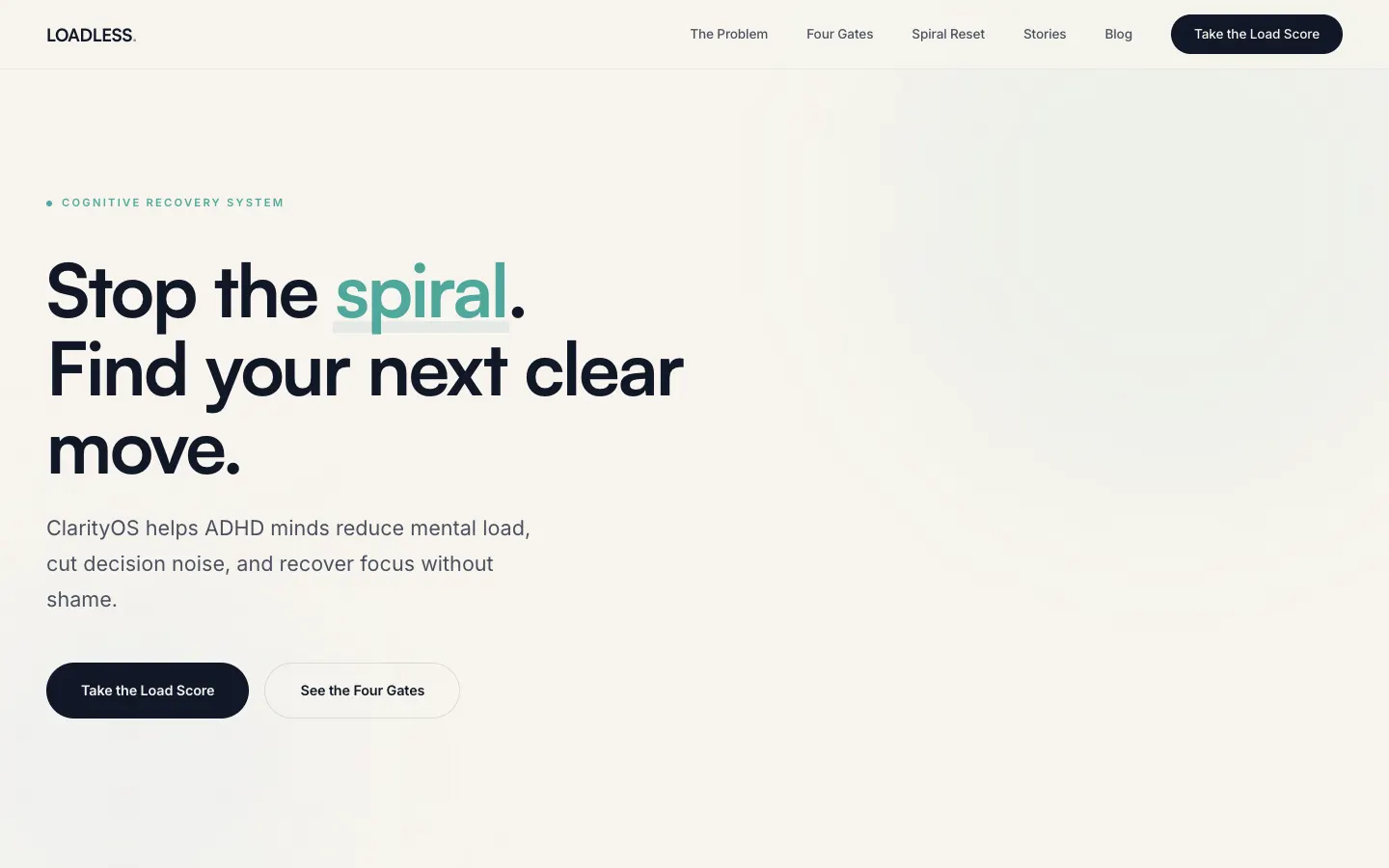 The liveloadless.com homepage: “Stop the spiral. Find your next clear move.”
